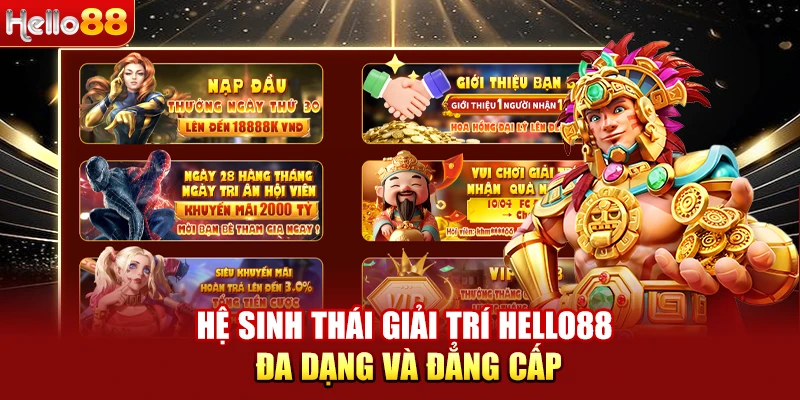 HELLO88 – Trang Chủ HELLO88.COM Đẳng Cấp Quốc Tế 2026 Hệ sinh thái giải trí HELLO88 đa dạng và đẳng cấp